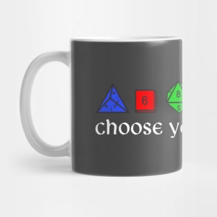 Rainbow Choose Your Weapon Mug